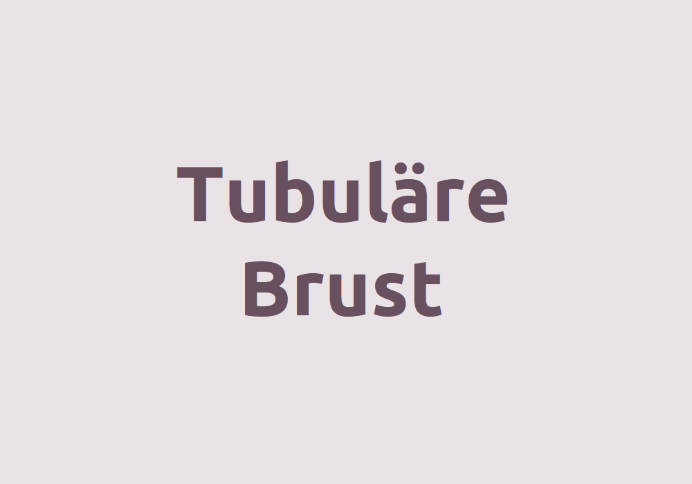 tubuläre-brust-schlauchbrust.